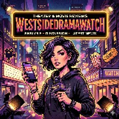 Westsidedramawatch