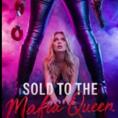 Sold to the Mafia Queen (2026)