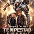Tempestad El Último Mecha Español Latino