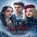 You Lost Me First