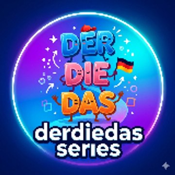 derdiedasseries