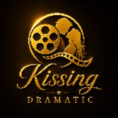 Kissing Dramatic