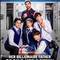 Her Billionaire Father Spoils Her Rotten