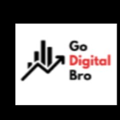 Go Digital Bro