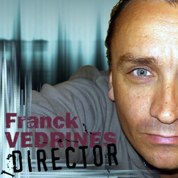 Franck VÉDRINES | Music Video Director