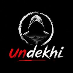 Undekhi