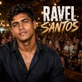 RAVEL SANTOS