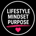 Lifestyle Mindset Purpose