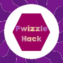 Fwizzle Hack