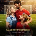 Falling For The Striker Mydrama - [Full Series] -
