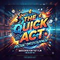 The Quick Act