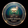 Amber Islamic Voice