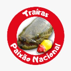 Traíras - Paixão Nacional