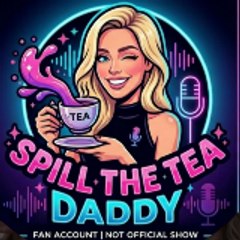 spilltheteadaddy