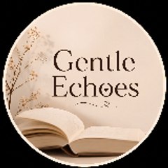 Gentle Echoes