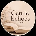 Gentle Echoes