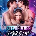 The Stepbrother I Hate to Love 'FULL - HD'MOVIE