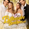 Billionaire Brothers and Their Country Brides (HD)