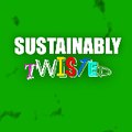 Sustainably Twisted