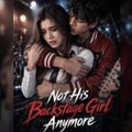 Not His Backstage Girl Anymore — Vibeshort