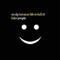 Fake fellings