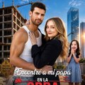 Encontre a Mi Papa en La Obra en Español