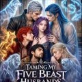 【FuLL】 Taming My Five Beast Husbands