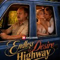 Endless Desire Highway ( FuLL Episode )