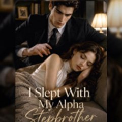 I Slept With My Alpha Stepbrother