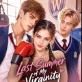 Last Summer of My Virginity Drama Episodes