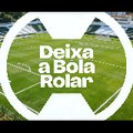Deixa a Bola Rolar