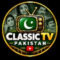 Classic TV Pakistan🇵🇰
