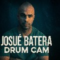 Josué Batera Drum Cam