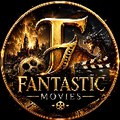 Fantastic movies