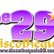 Discothèque le 29