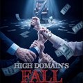 High Domain's Fall 《《 DramaWave 》》