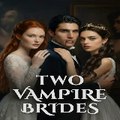 Two Vampire Brides