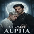 Chosen Alpha - BL drama