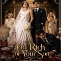 Too Rich for Your Son