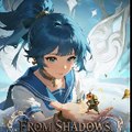 From Shadows, I Devour All