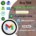 Buy Old Gmail Accounts -[@kycusasmm]