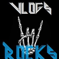 Vlogs Rocks