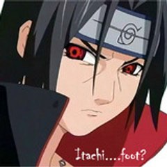 the itachi foot  B