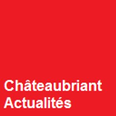 Châteaubriant Actualités