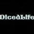 DicedLife