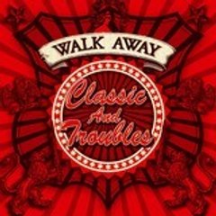 CLASSIC AND TROUBLES