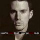 Channing Tatum Unwrapped
