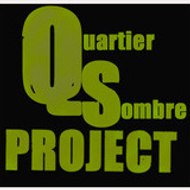 Quartier Sombre Qs Project