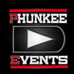 PHUNKEE EVENTS