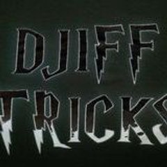 Djiff-Trick